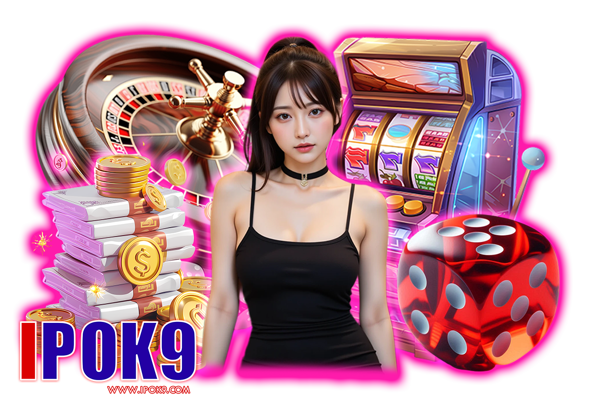 ipok9 สล็อต